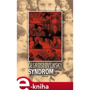 Československý syndrom. ruskýma očima - Elvíra Filipovičová-Pátková e-kniha