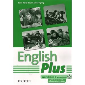English Plus 3 Workbook with MultiROM (Czech Edition) - J. Hardy-Gould, J. Styring