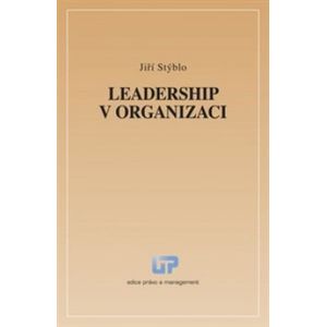 Leadership v organizaci - Jiří Stýblo