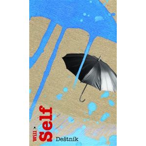 Deštník - Will Self