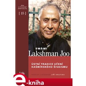 Ústní tradice učení kašmírského šivaismu - Joo Lakhsman e-kniha