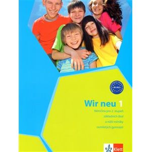 Wir neu 1 – učebnice. Němčina pro 2. stupeň základních škol a nižší ročníky osmiletých gymnázií
