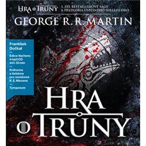 Hra o trůny. Hra o trůny 1., CD - George R. R. Martin