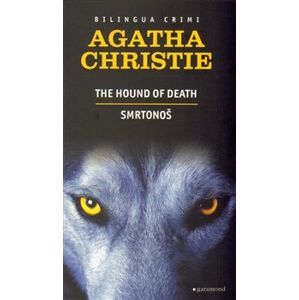 Smrtonoš / The Hound of Death - Agatha Christie