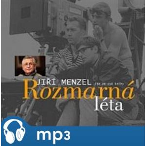 Rozmarná léta Jiřího Menzela - Jiří Menzel