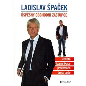 Úspěšný obchodní zástupce - Ladislav Špaček