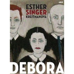 Debora - Esther Singer Kreitman