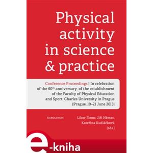 Physical activity in science & practice e-kniha