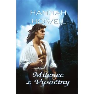 Milenec z Vysočiny - Hannah Howell