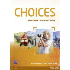 Choices Elementary Students&apos; Book - Michael Harris