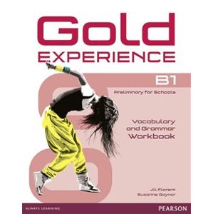 Gold Experience B1 Workbook without Key - Jill Florent, Suzanne Gaynor