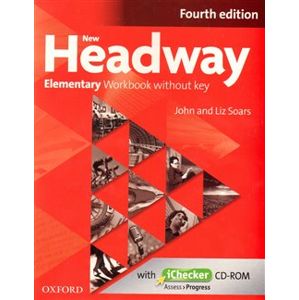 New Headway Fourth Edition Elementary Workbook Without Key with iChecker CD-ROM - Liz Soars, John Soars