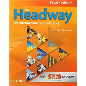 New Headway Fourth Edition Pre-intermediate Student´s Book with iTutor DVD-ROM - Liz Soars, John Soars