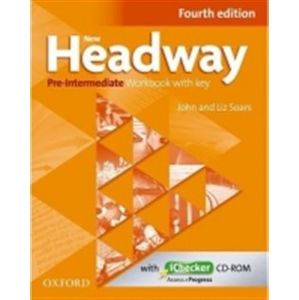 New Headway Fourth Edition Pre-intermediate Workbook with Key and iChecker CD-ROM - Liz Soars, John Soars