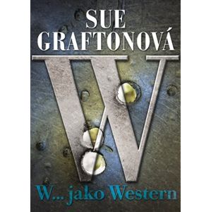 W…jako western - Sue Graftonová