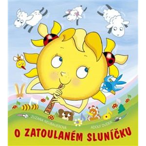 O zatoulaném sluníčku - Zuzana Neubaerová