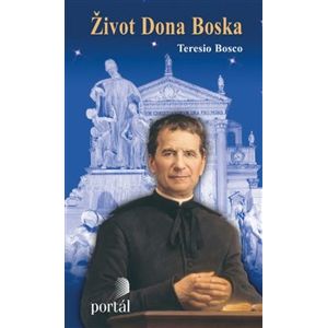 Život Dona Boska - Teresio Bosco