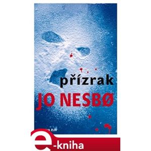 Přízrak - Jo Nesbo e-kniha