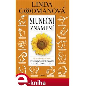 Sluneční znamení - Linda Goodmanová e-kniha