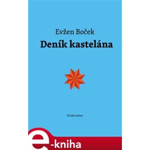 Deník kastelána - Evžen Boček e-kniha