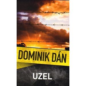 Uzel - Dominik Dán