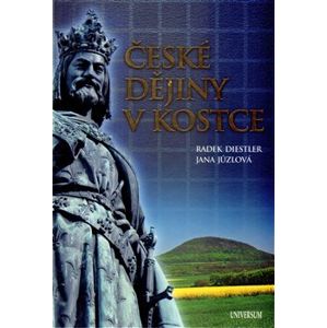 České dějiny v kostce - Radek Diestler, Jana Jůzlová