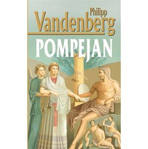 Pompejan - Philipp Vandenberg