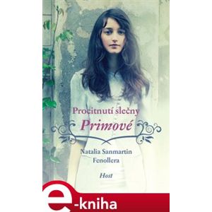 Procitnutí slečny Primové - Natalia Sanmartin Fenollerová e-kniha