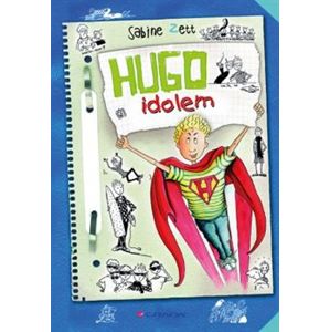 Hugo idolem - Sabine Zett