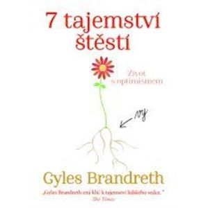 7 tajemství štěstí - Gyles Brandreth