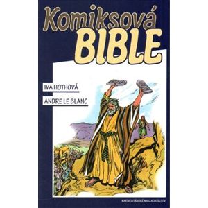 Komiksová bible - Iva Hothová
