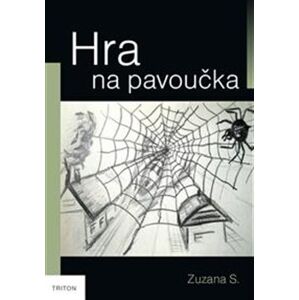 Hra na pavoučka - Zuzana S.