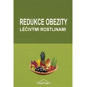 Redukce obezity léčivými rostlinami - Boleslav Hemzal