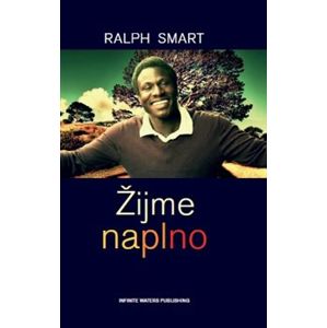 Žijme naplno - Ralph Smart