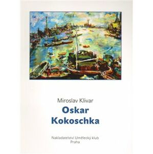 Oskar Kokoschka - Miroslav Klivar