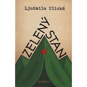 Zelený stan - Ljudmila Ulická