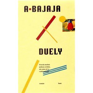 Duely - Antonín Bajaja