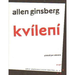 Kvílení - Allen Ginsberg