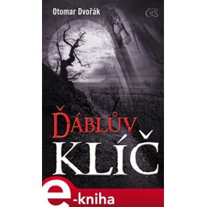 Ďáblův klíč - Otomar Dvořák e-kniha