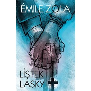 Lístek lásky - Émile Zola
