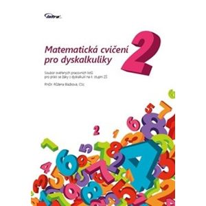 Matematická cvičení pro dyskalkuliky 2 - Růžena Blažková