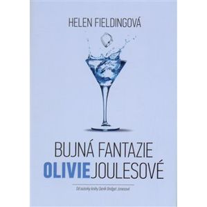 Bujná fantazie Olivie Joulesové - Helen Fieldingová