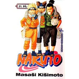 Naruto 21: Neodpustitelné - Masaši Kišimoto