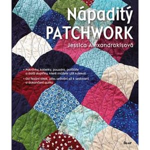 Nápaditý patchwork - Jessica Alexandrakisová