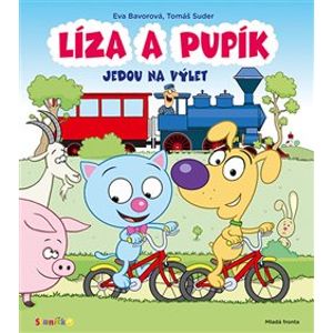 Líza a Pupík jedou na výlet - Eva Bavorová