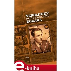 Vzpomínky podbrdského rodáka - Václav Fryš e-kniha