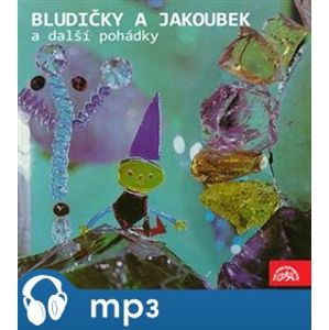 Bludičky a Jakoubek a další pohádky, CD - Zdeněk Zábranský