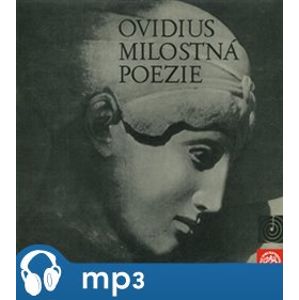 Milostná poezie, mp3 - Publius Naso Ovidius