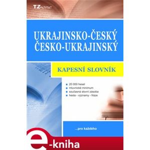Ukrajinsko-český / česko-ukrajinský kapesní slovník - Vladimír Uchytil e-kniha