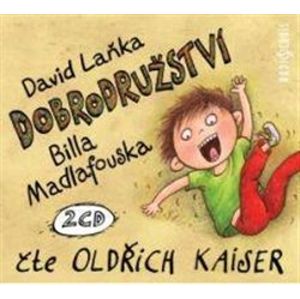 Dobrodružství Billa Madlafouska, CD - David Laňka